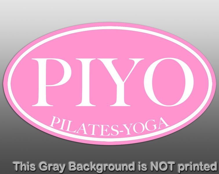 Oval PIYO Sticker   decal pilates yoga fusion gym health workout pose 