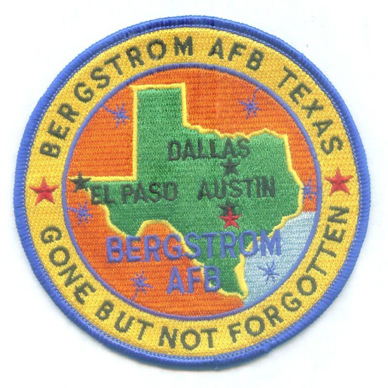 USAF BASE PATCH, BERGSTROM AIR FORCE BASE TEXAS *  