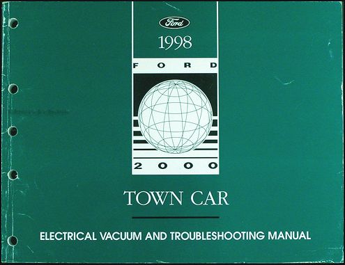 1998 Lincoln Town Car Electrical and Vacuum Troubleshooting Manual 98 