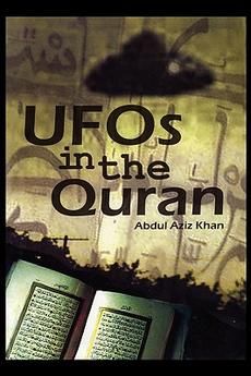 UFOs in the Quran NEW by Abdul Aziz Khan 9781606931585  